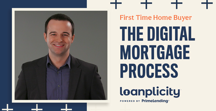 The Digital Mortgage Process
