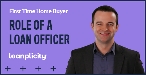 The Role of the Loan Officer